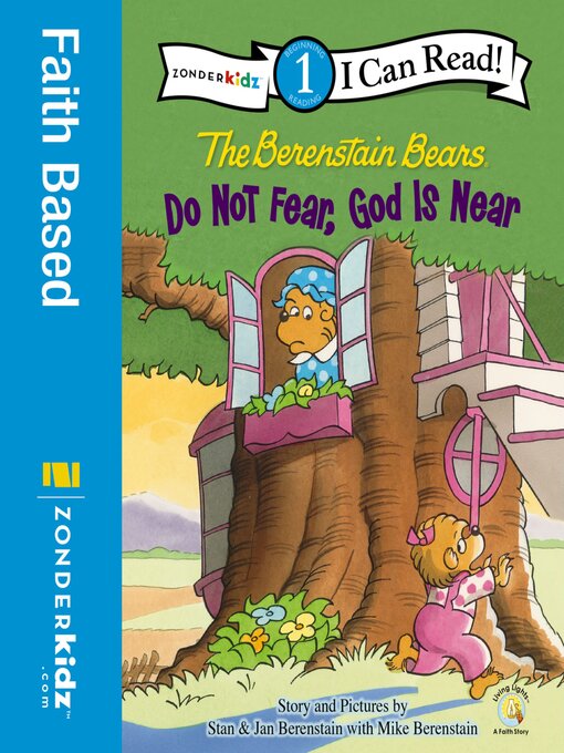 Title details for Berenstain Bears, Do Not Fear, God Is Near by Stan Berenstain - Available